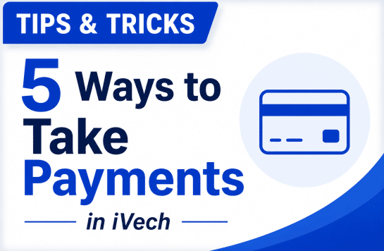 Graphic titled '5 ways to take payments in iVech'.